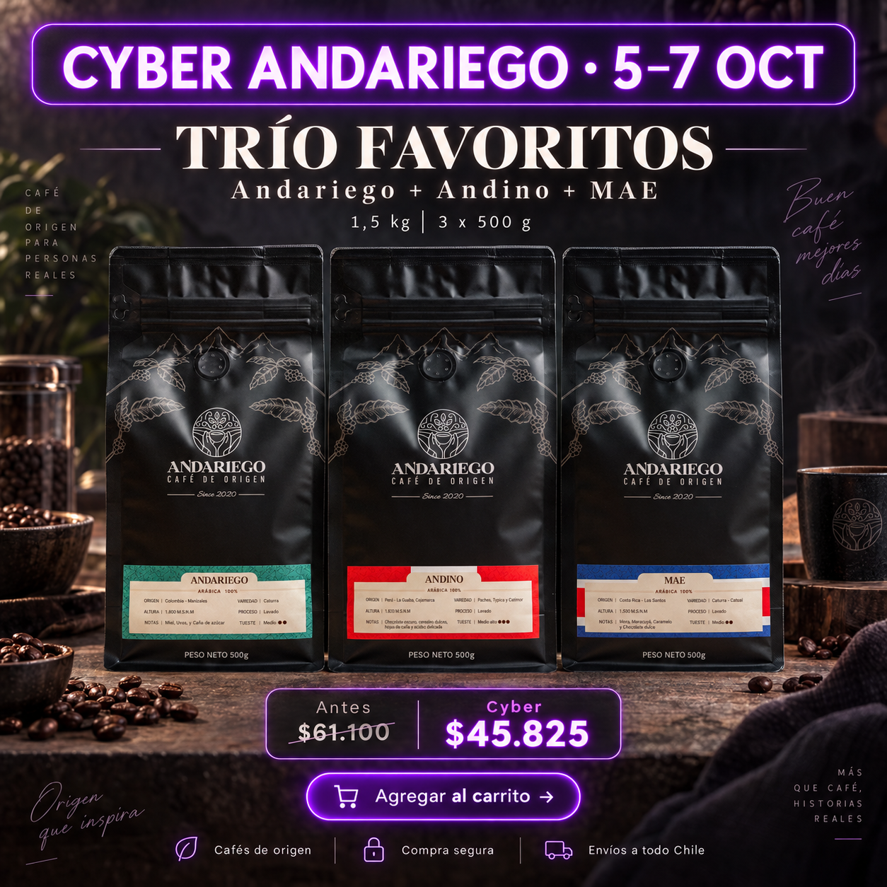 Cyber Trío Favoritos Andariego + Andino + MAE